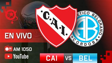 independiente vs belgrano